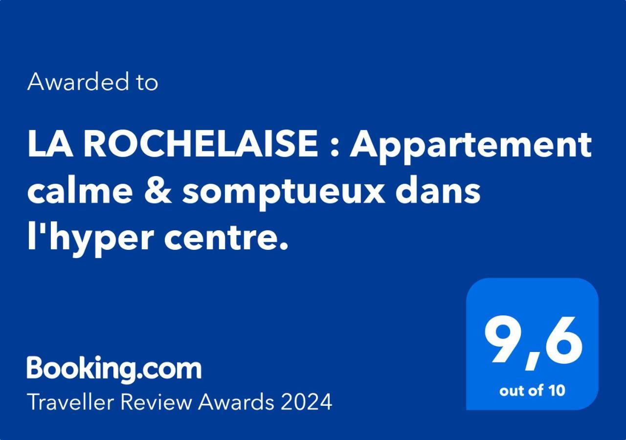 La Rochelaise : Appartement Calme & Somptueux Dans L'Hyper Centre. Ла-Рошель Екстер'єр фото